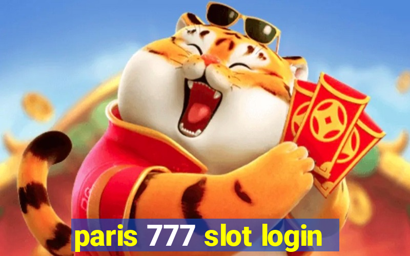 paris 777 slot login