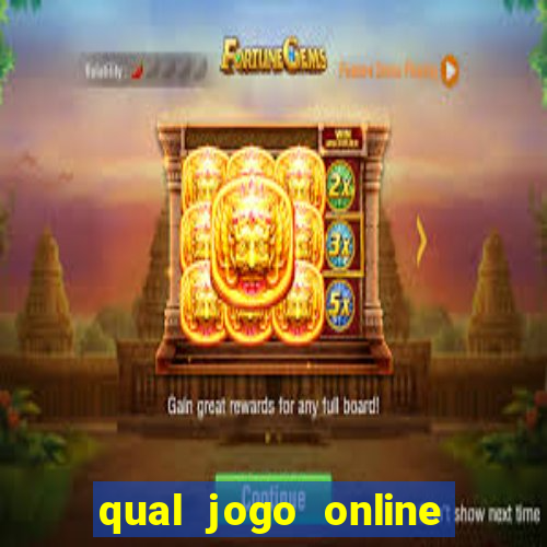 qual jogo online que paga dinheiro de verdade