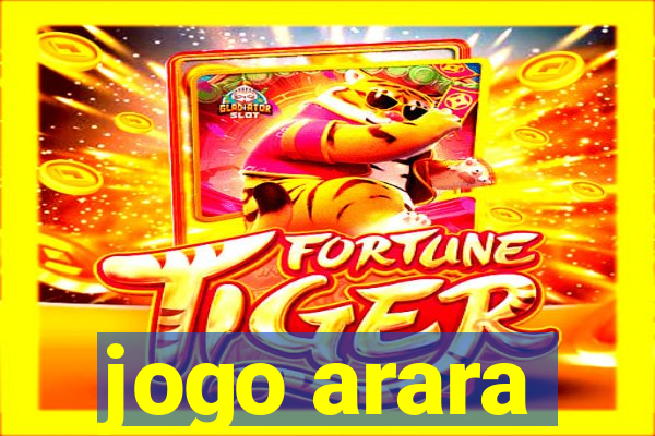 jogo arara