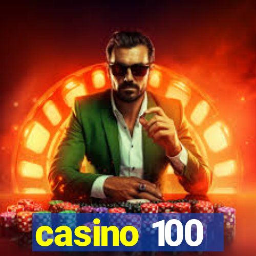 casino 100