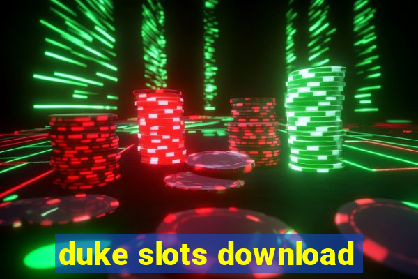 duke slots download