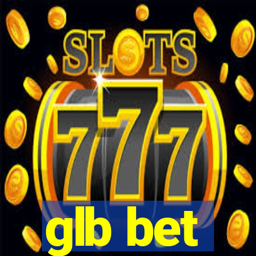 glb bet