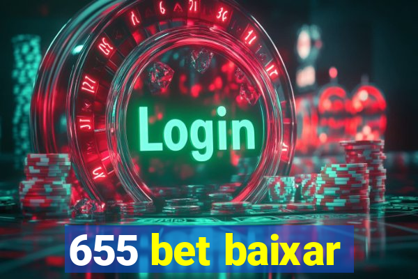 655 bet baixar