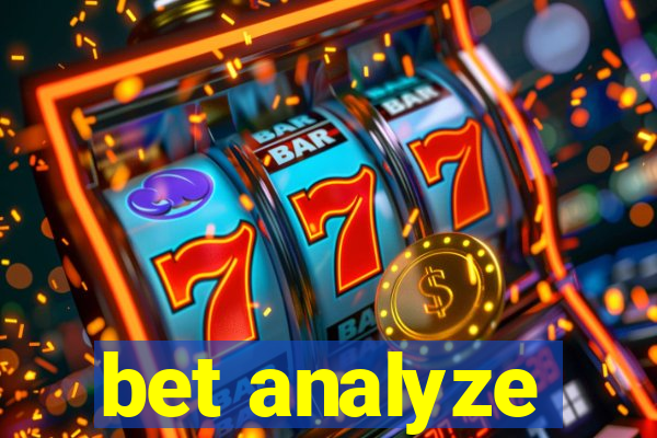 bet analyze