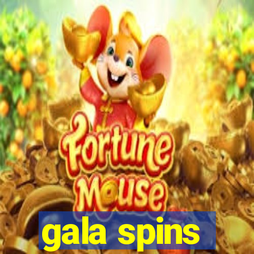 gala spins