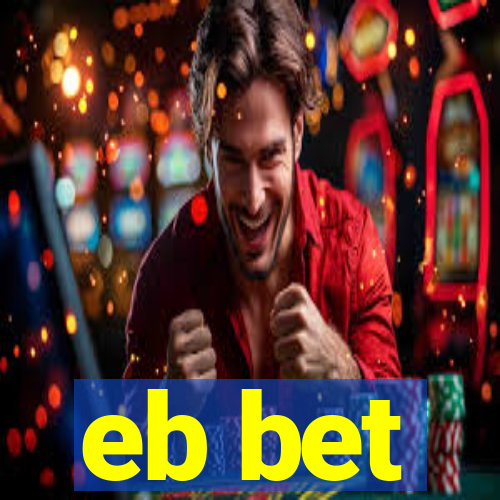 eb bet