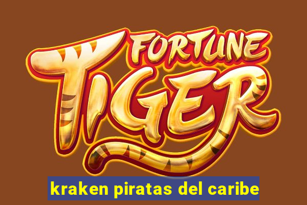 kraken piratas del caribe