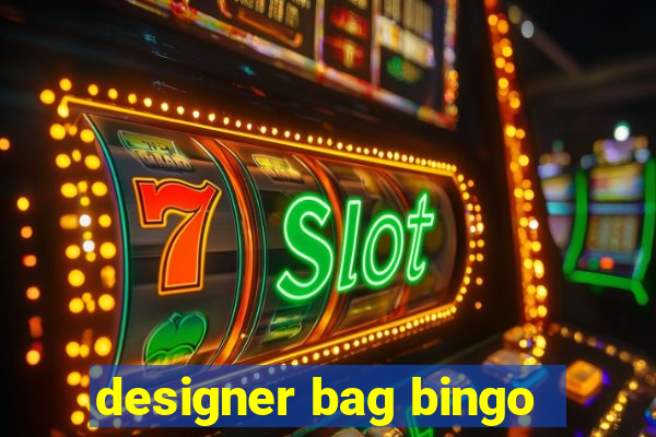 designer bag bingo