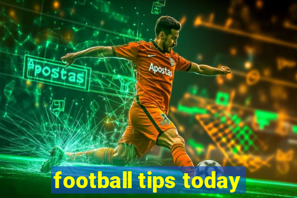 football tips today