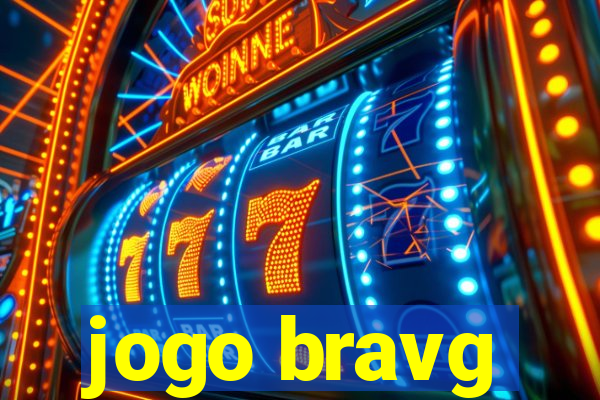 jogo bravg