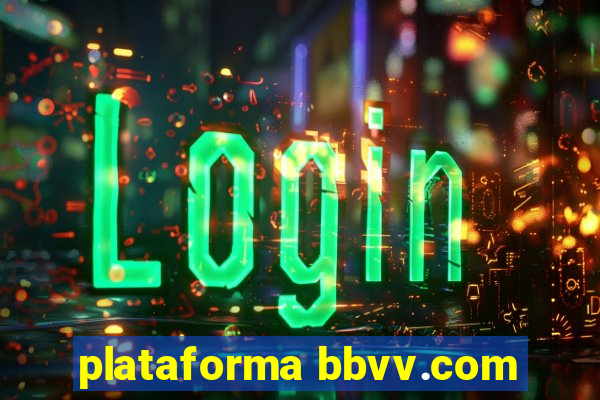 plataforma bbvv.com