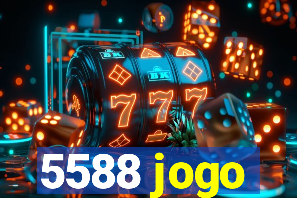 5588 jogo