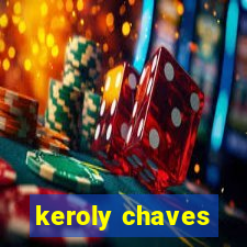 keroly chaves