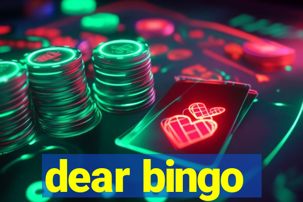 dear bingo