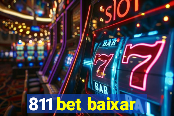 811 bet baixar