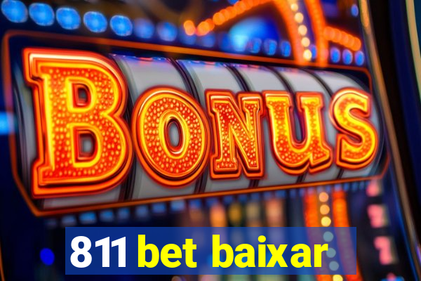 811 bet baixar