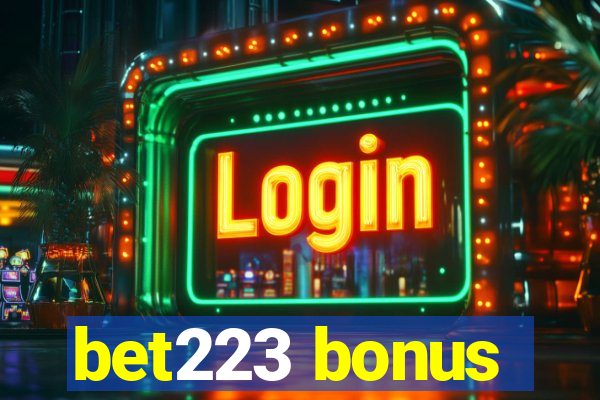 bet223 bonus