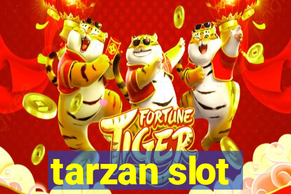 tarzan slot