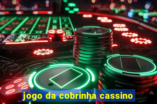 jogo da cobrinha cassino