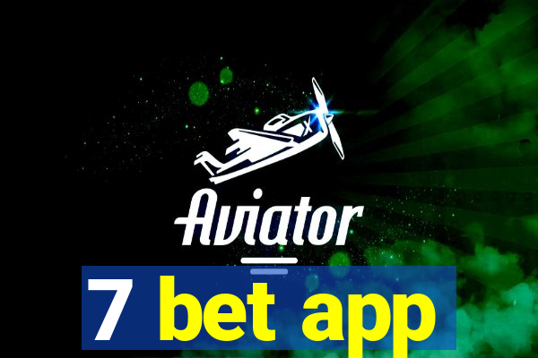 7 bet app