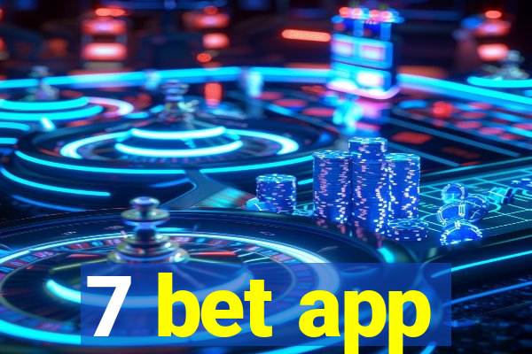 7 bet app