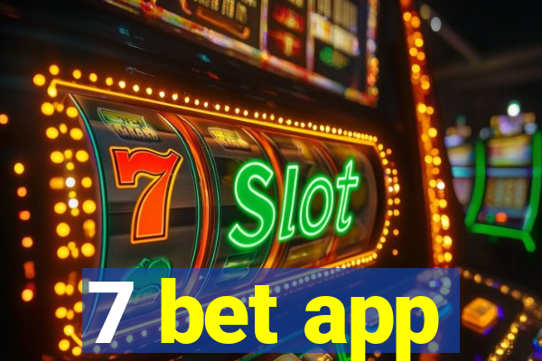 7 bet app