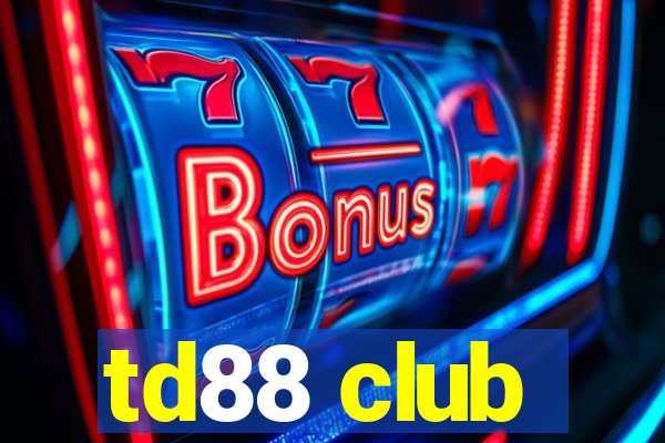 td88 club