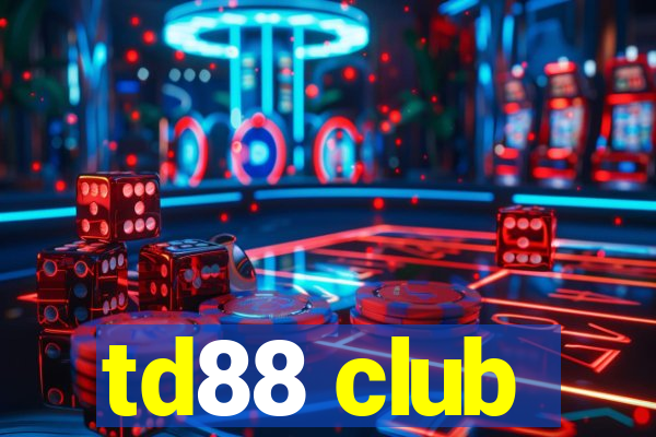 td88 club