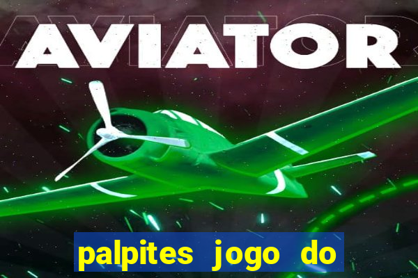 palpites jogo do bicho hoje