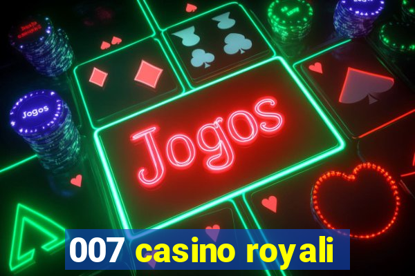 007 casino royali