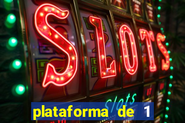 plataforma de 1 real slots