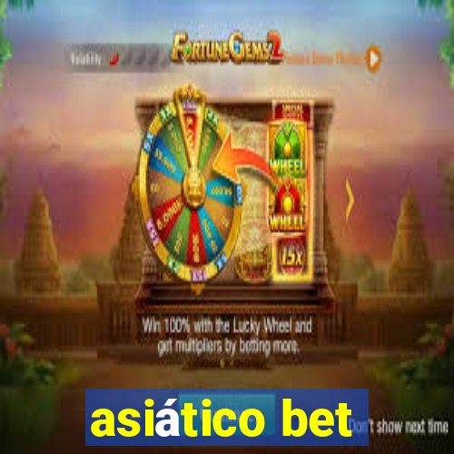 asiático bet