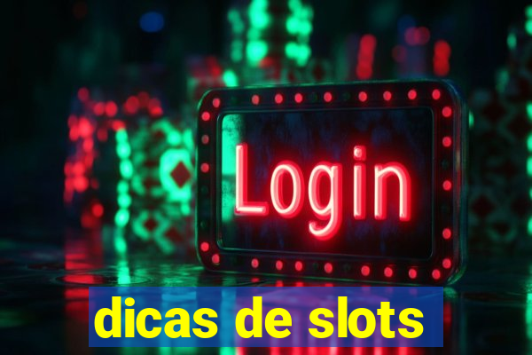 dicas de slots