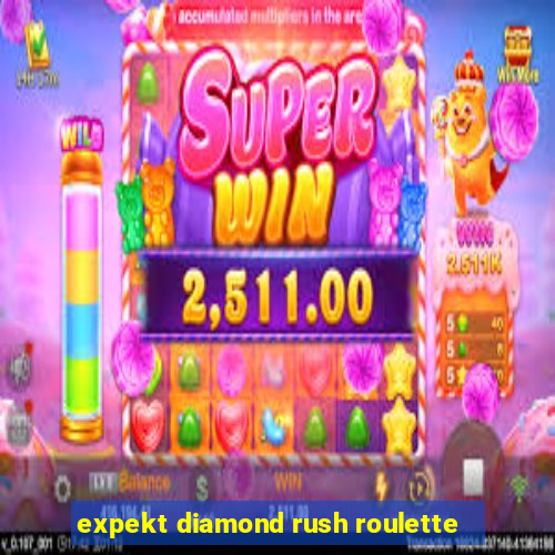 expekt diamond rush roulette