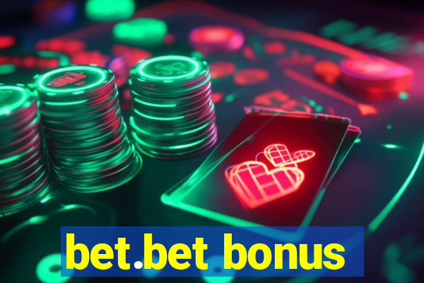 bet.bet bonus