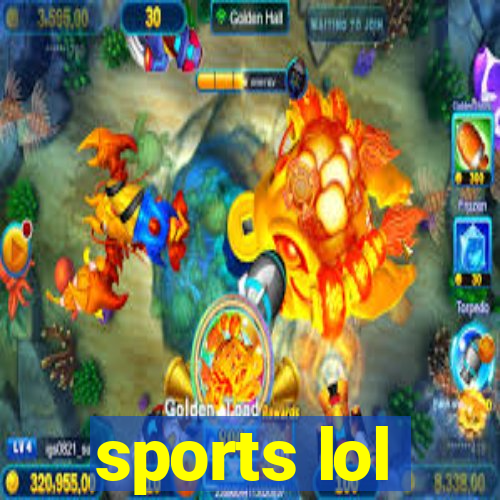 sports lol