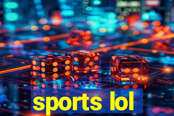 sports lol