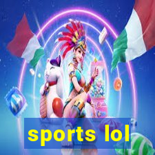 sports lol