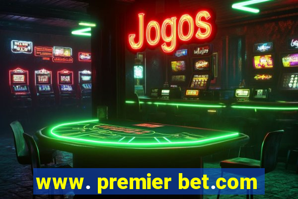 www. premier bet.com