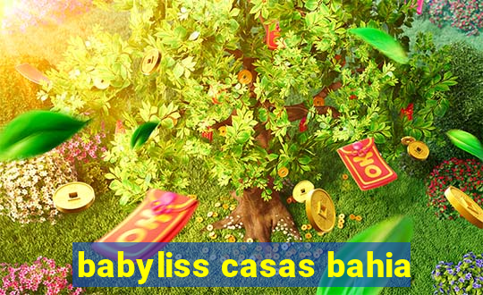 babyliss casas bahia