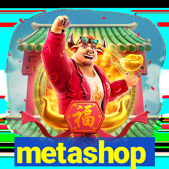 metashop