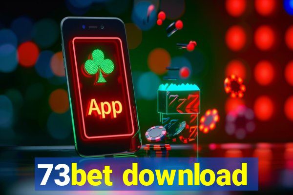 73bet download