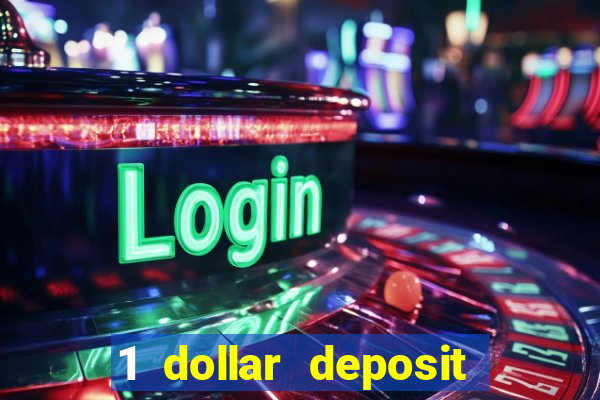 1 dollar deposit casinos nz