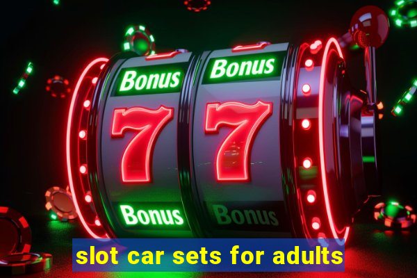 slot car sets for adults