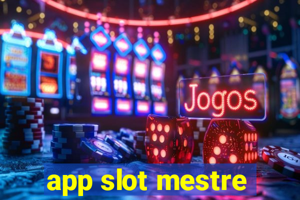 app slot mestre