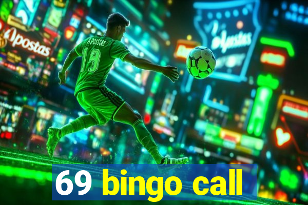 69 bingo call