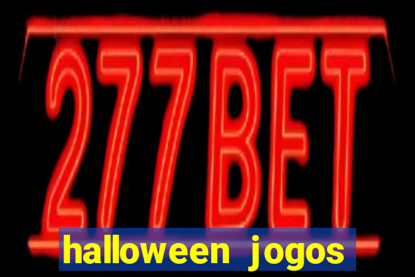 halloween jogos ca?a niqueis