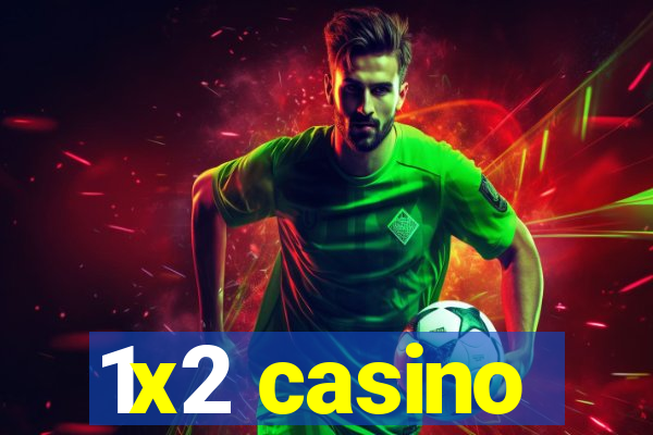 1x2 casino