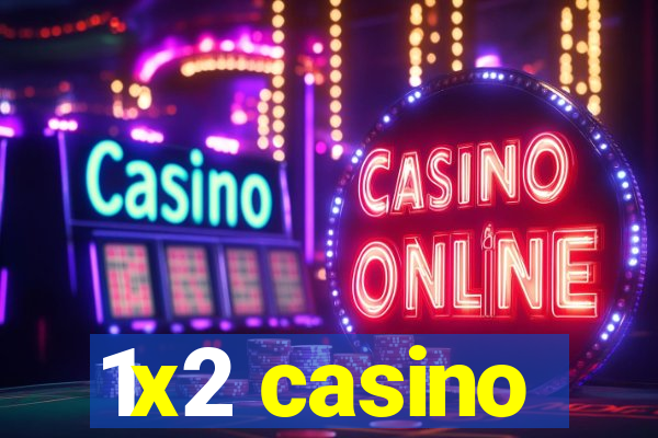 1x2 casino