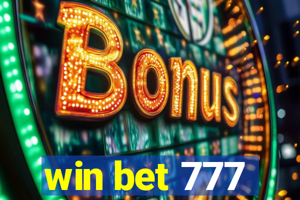 win bet 777